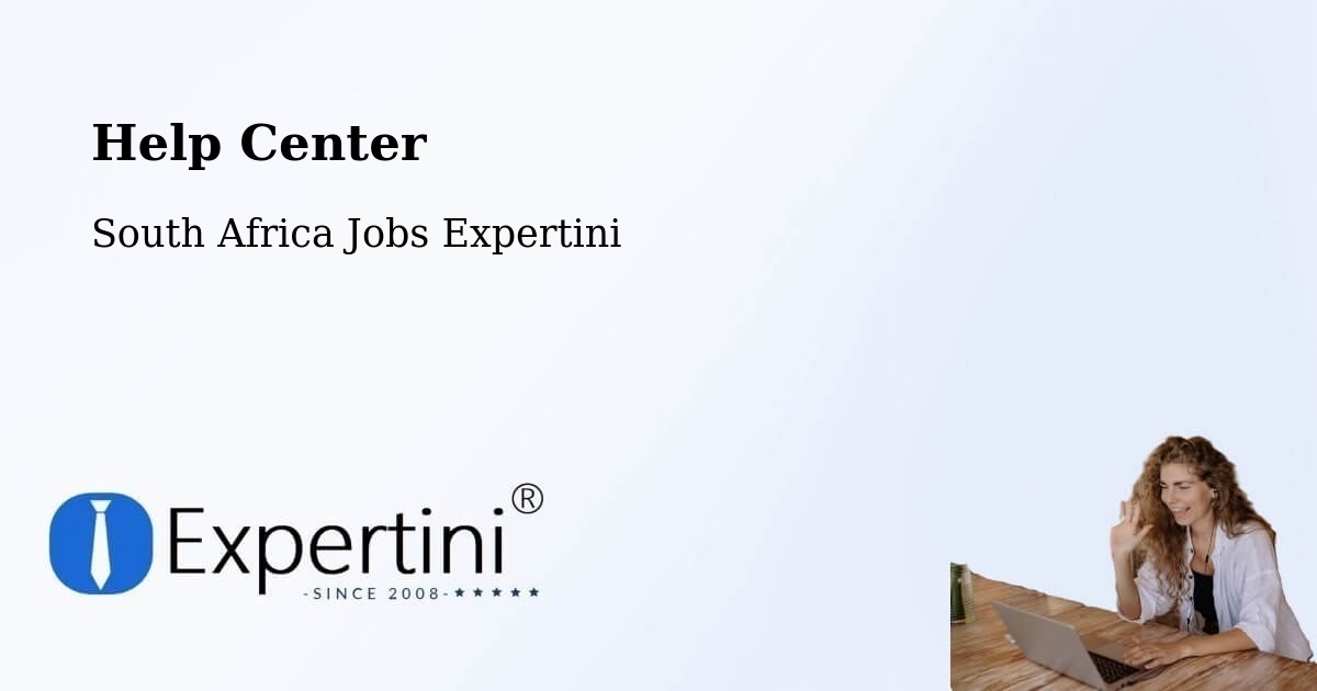 Help Center - South Africa Jobs Expertini
